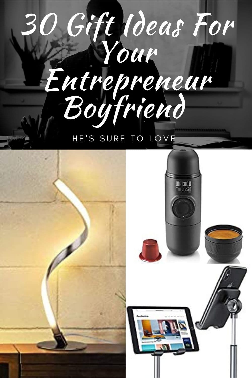gifts for an entrepreneur boyfriend