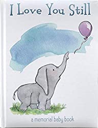 I love you still memorial baby book