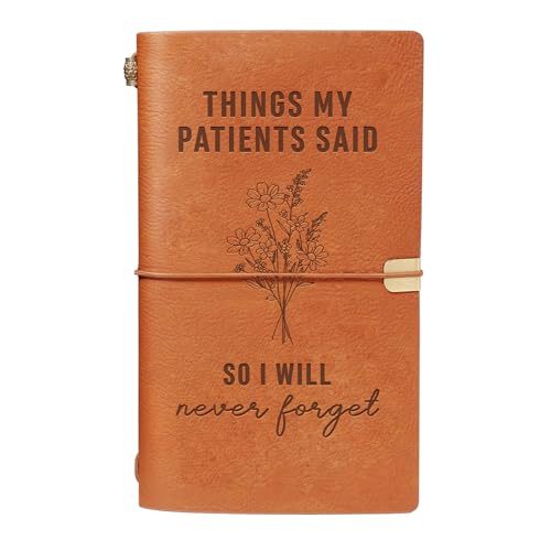 Things My Patients Said Leather Journal