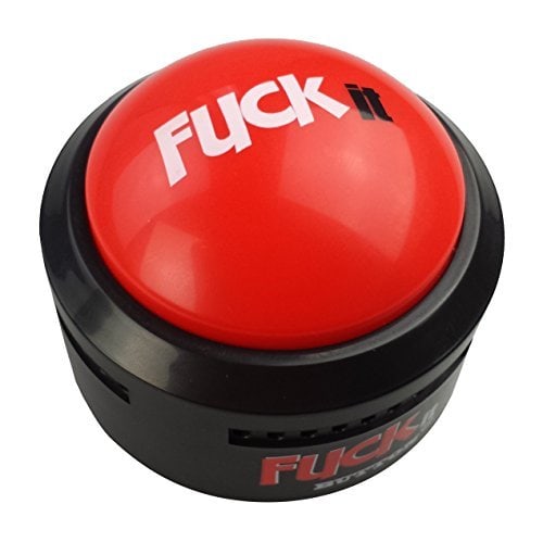 fuck it button