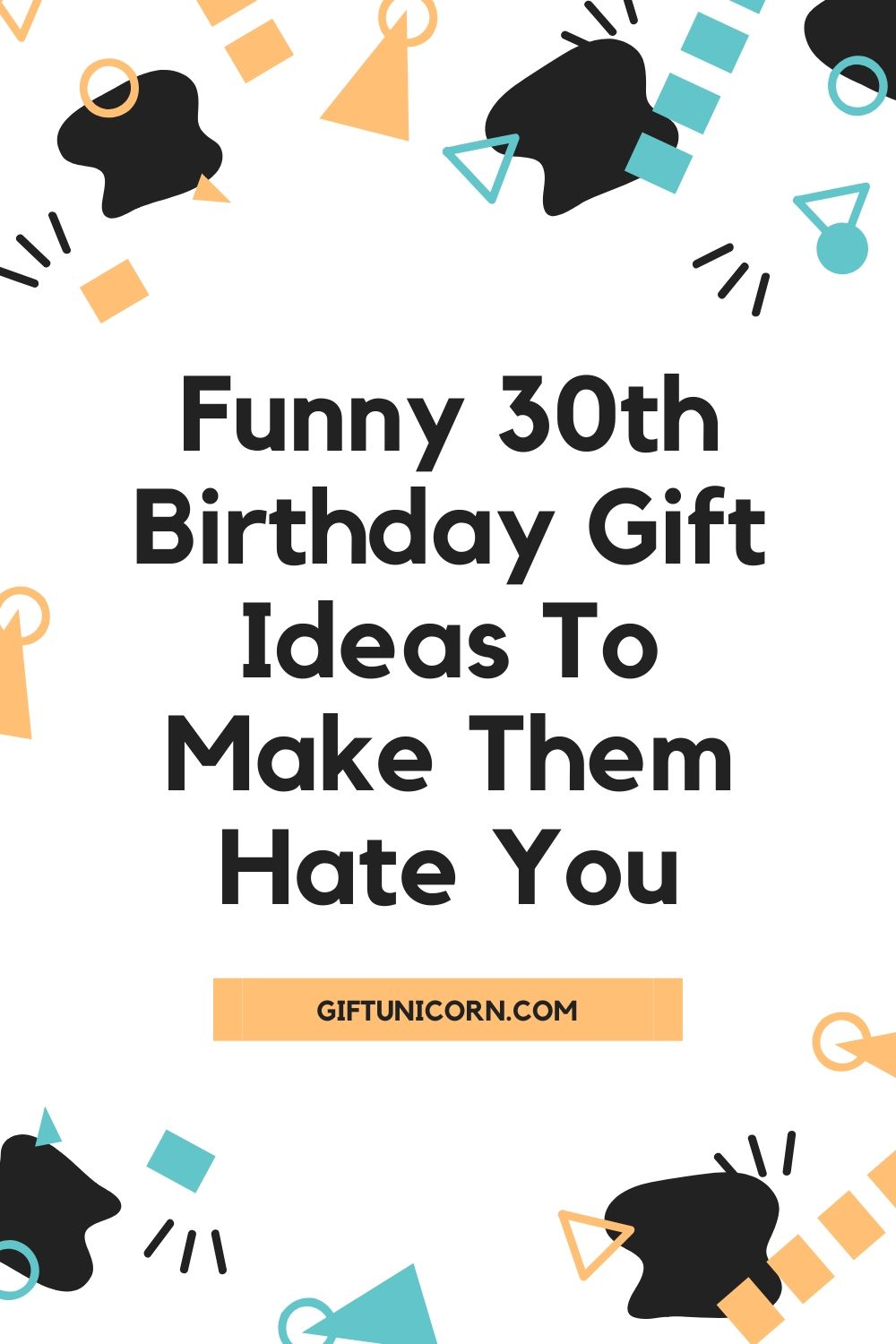 Funny 30th birthday gift ideas pin image