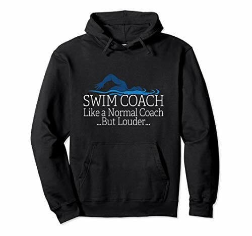 black hoodie with a swimming coach related quote on it