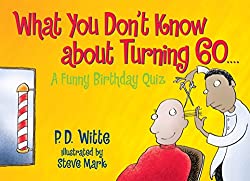 what you don´t know about turning 60 book